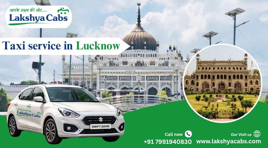 Taxi-service-in-Lucknow - lakshya cabs